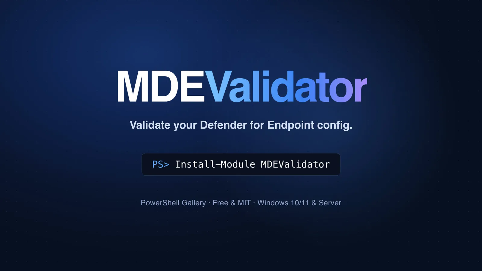 MDEValidator title and PowerShell gallery install command