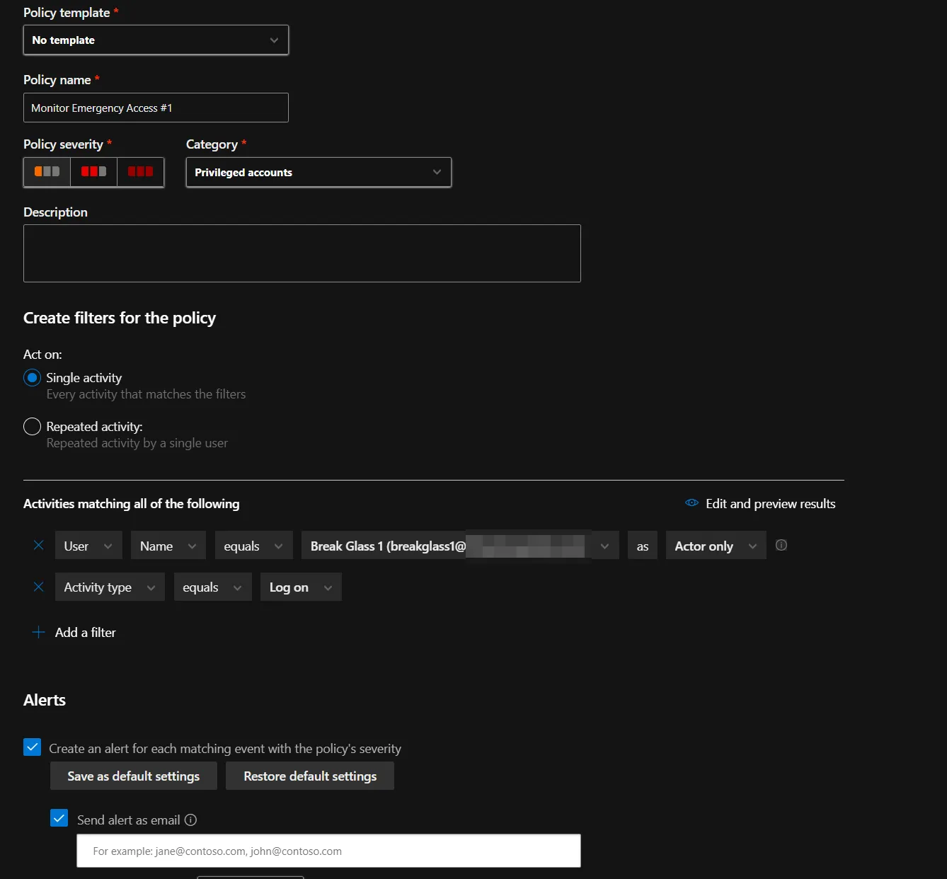 Example of emergency access alert policy in MDA